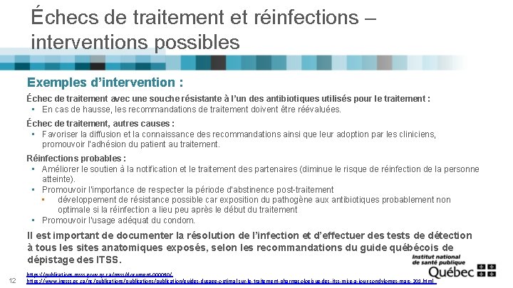 Échecs de traitement et réinfections – interventions possibles Exemples d’intervention : Échec de traitement