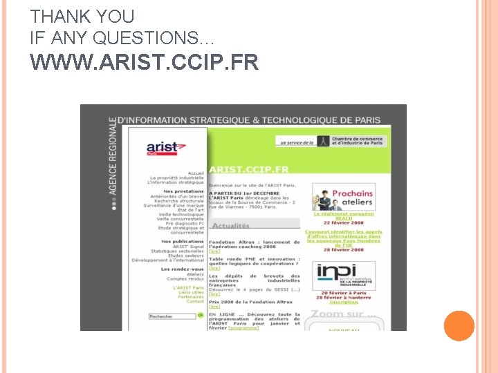 THANK YOU IF ANY QUESTIONS… WWW. ARIST. CCIP. FR 