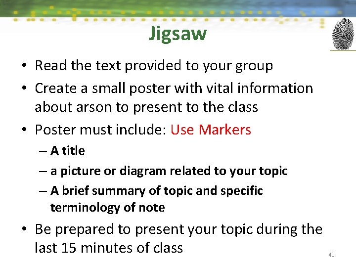 Jigsaw • Read the text provided to your group • Create a small poster