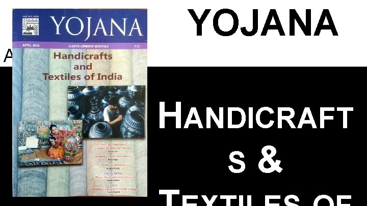 YOJANA APR 2019 HANDICRAFT S& 