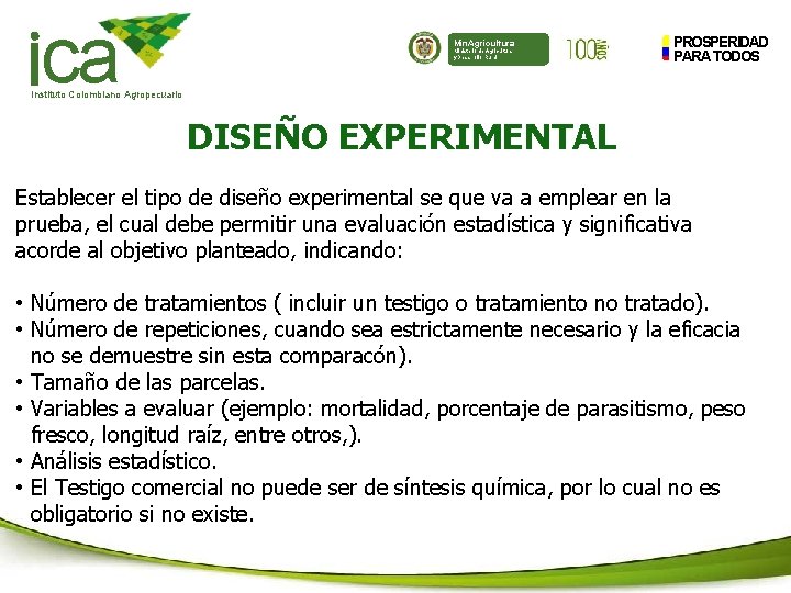 ca Min. Agricultura Ministerio de Agricultura y Desarrollo Rural PROSPERIDAD PARA TODOS Instituto Colombiano