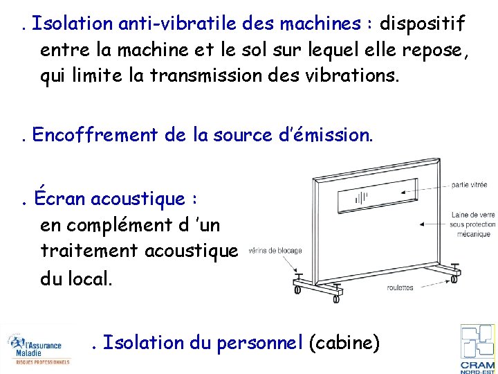. Isolation anti-vibratile des machines : dispositif entre la machine et le sol sur