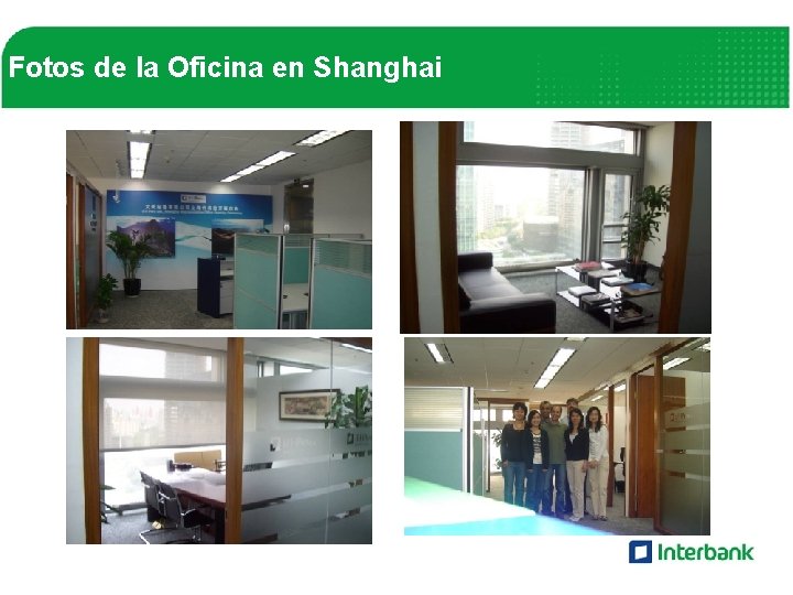 Fotos de la Oficina en Shanghai 