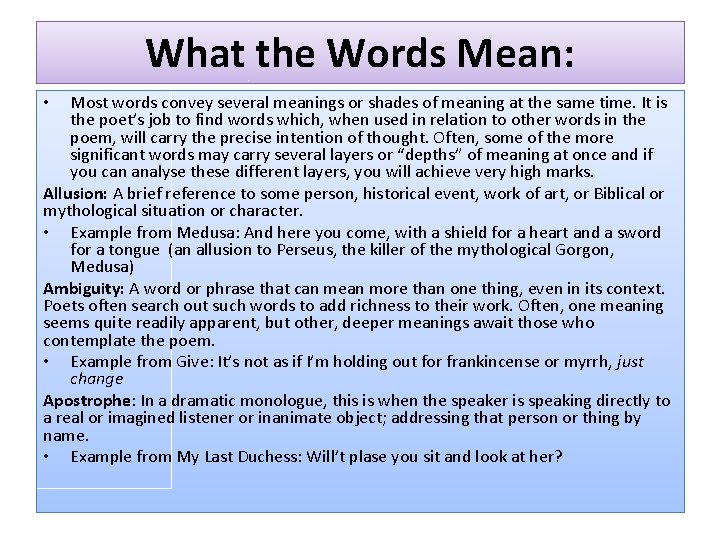 What the Words Mean: Most words convey several meanings or shades of meaning at