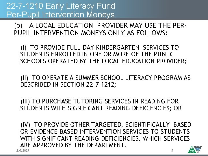 22 -7 -1210 Early Literacy Fund Per-Pupil Intervention Moneys (b) A LOCAL EDUCATION PROVIDER