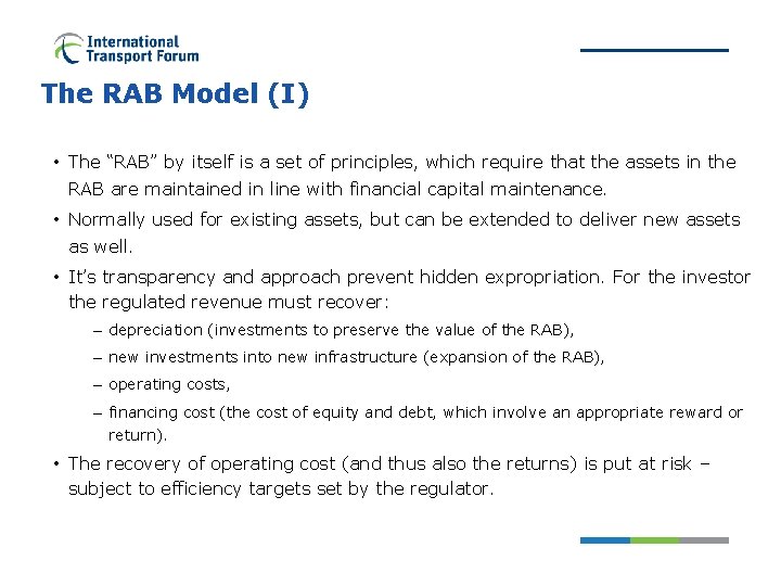 The RAB Model (I) • The “RAB” by itself is a set of principles,