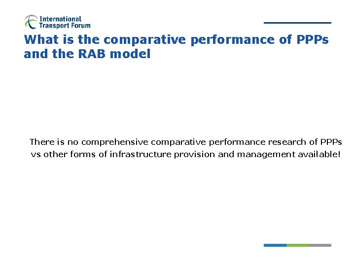 What is the comparative performance of PPPs and the RAB model There is no