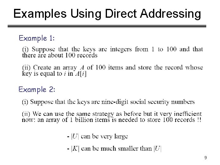 Examples Using Direct Addressing Example 1: Example 2: 9 