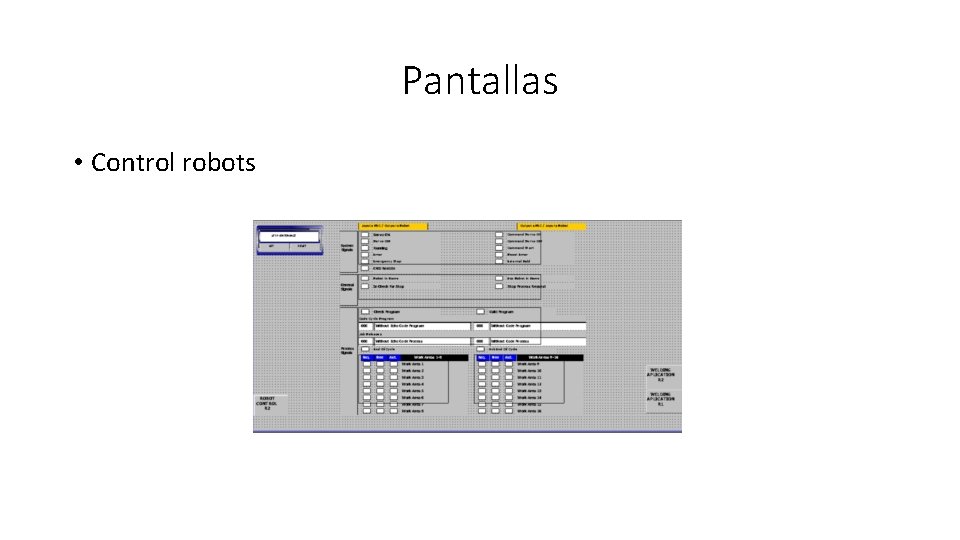 Pantallas • Control robots 