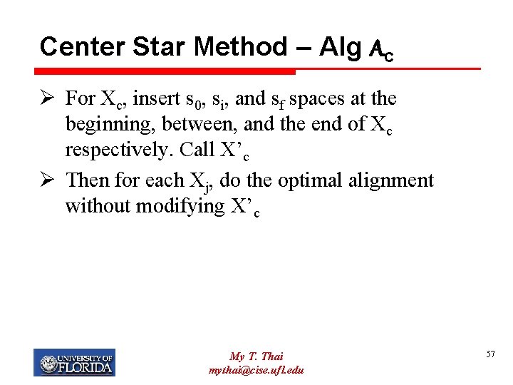 Center Star Method – Alg Ac Ø For Xc, insert s 0, si, and