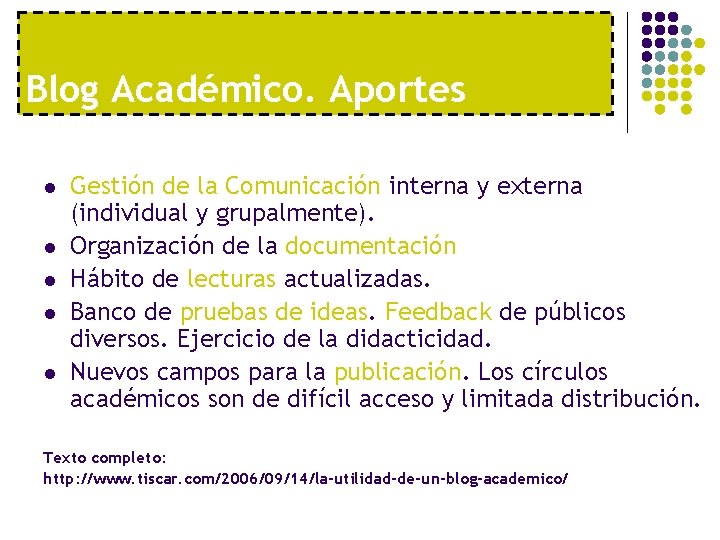 Blog Académico. Aportes l l l Gestión de la Comunicación interna y externa (individual
