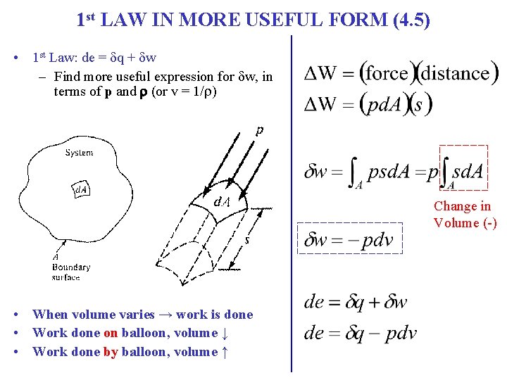 1 st LAW IN MORE USEFUL FORM (4. 5) • 1 st Law: de 1 st LAW IN MORE USEFUL FORM (4. 5) • 1 st Law: de