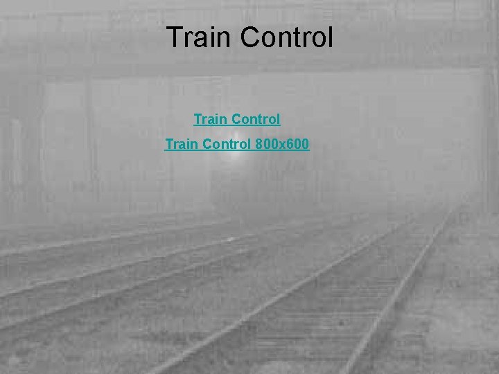Train Control 800 x 600 