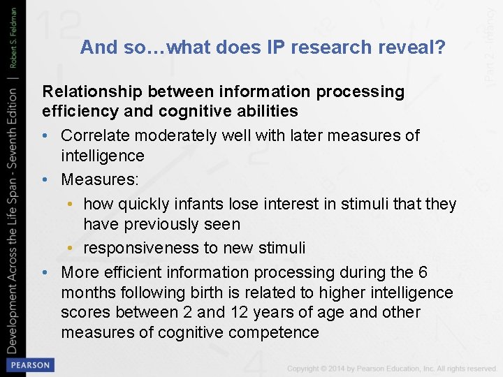 And so…what does IP research reveal? Relationship between information processing efficiency and cognitive abilities