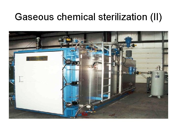 Gaseous chemical sterilization (II) 