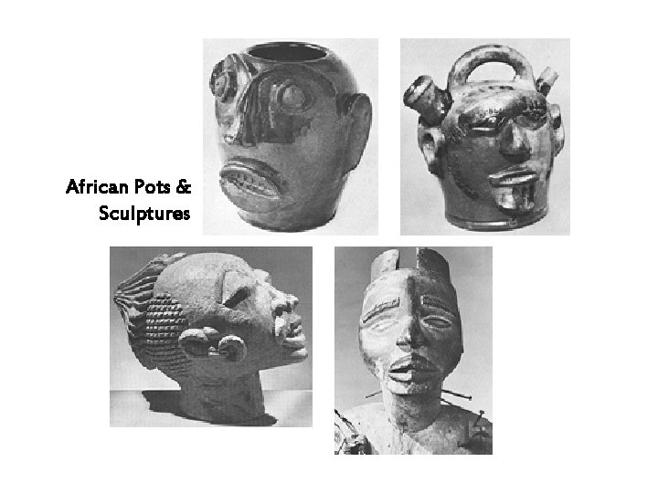 African Pots & Sculptures 