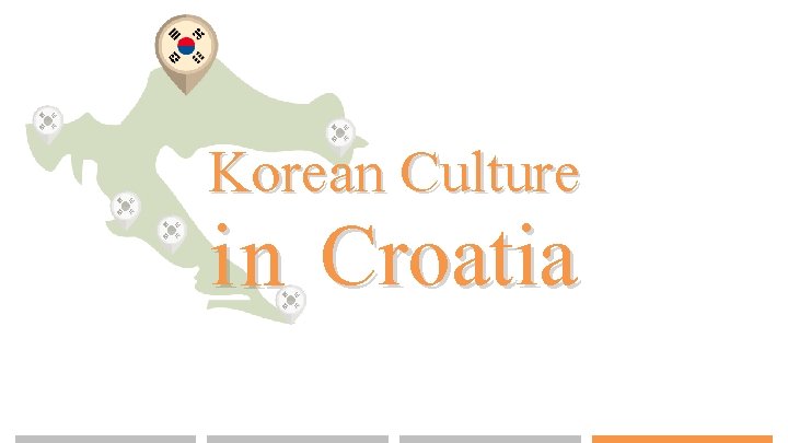 Korean Culture in Croatia 