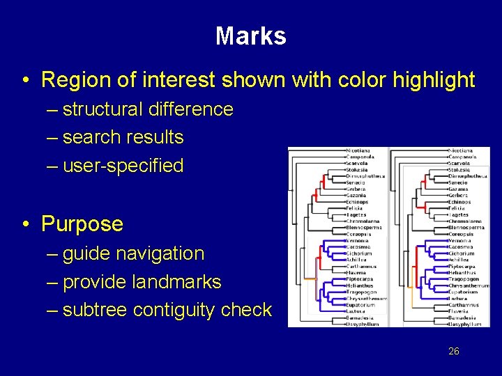 Marks • Region of interest shown with color highlight – structural difference – search