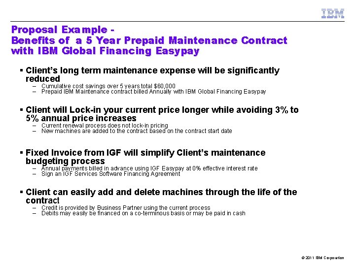 Proposal Example Benefits of a 5 Year Prepaid Maintenance Contract with IBM Global Financing