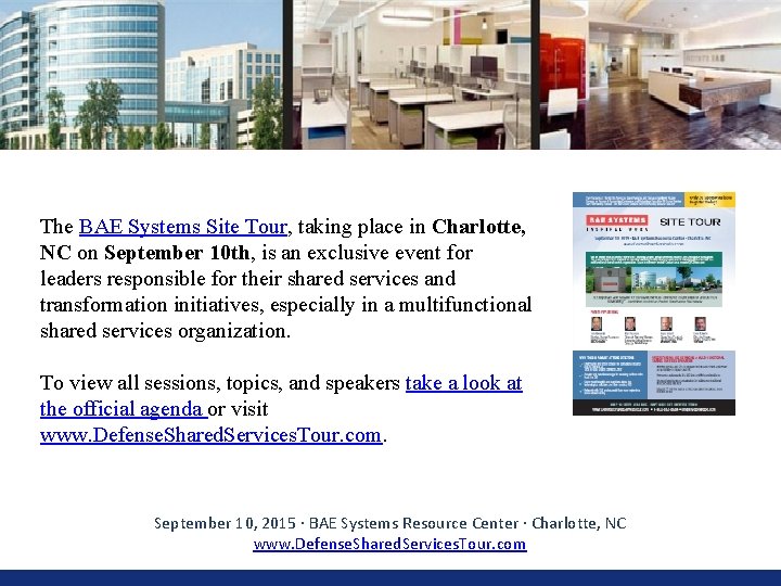 The BAE Systems Site Tour, taking place in Charlotte, NC on September 10 th,