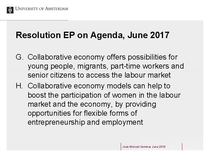 Resolution EP on Agenda, June 2017 G. Collaborative economy offers possibilities for young people,