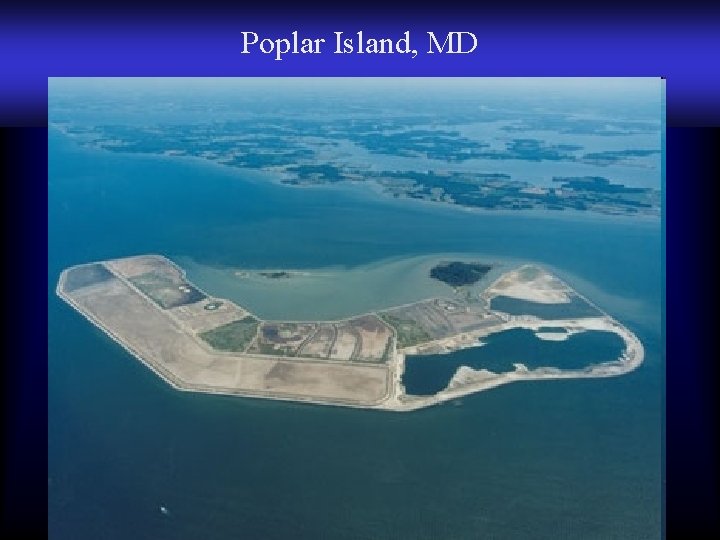 Poplar Island, MD 