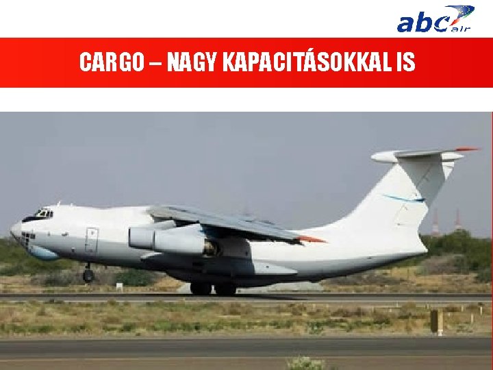CARGO – NAGY KAPACITÁSOKKAL IS 
