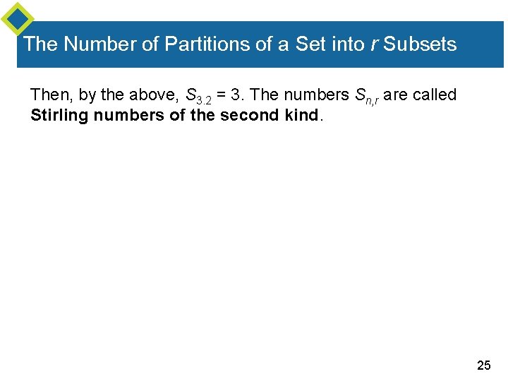 The Number of Partitions of a Set into r Subsets Then, by the above,