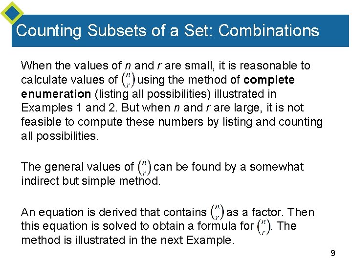 Counting Subsets of a Set: Combinations When the values of n and r are