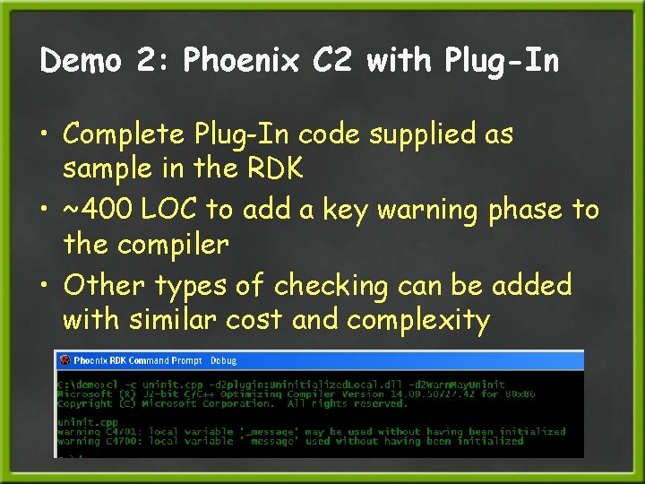 Demo 2: Phoenix C 2 with Plug-In • Complete Plug-In code supplied as sample