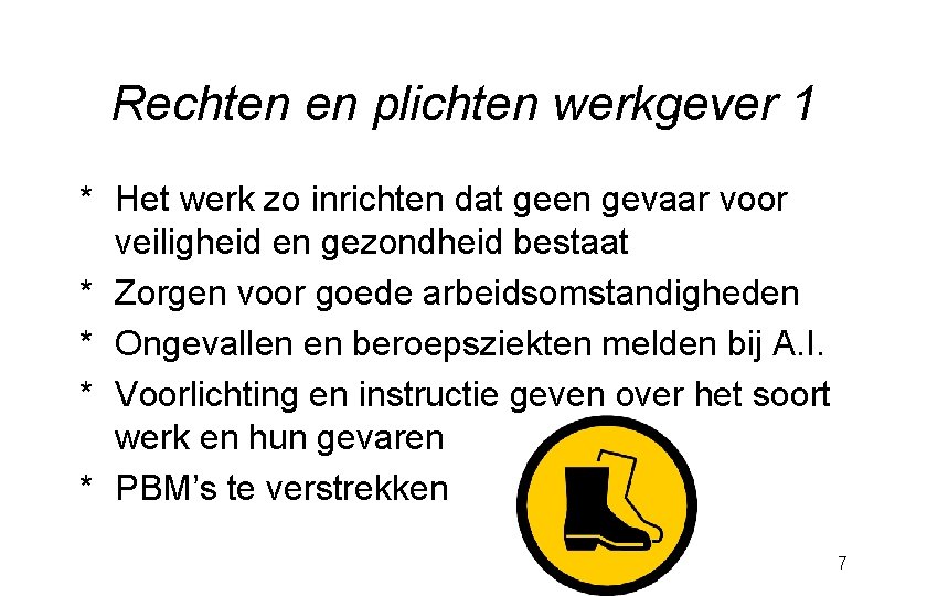 BASISVEILIGHEID VCA Les DE ARBOWET 1 Veiligheid en