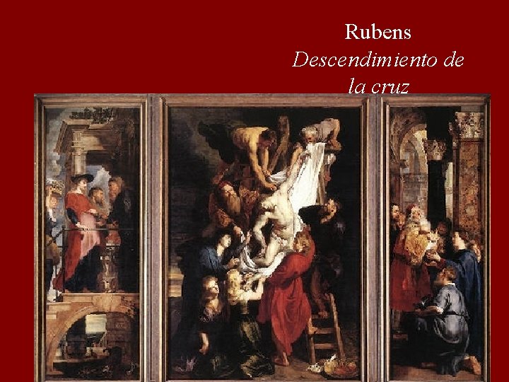 Rubens Descendimiento de la cruz 