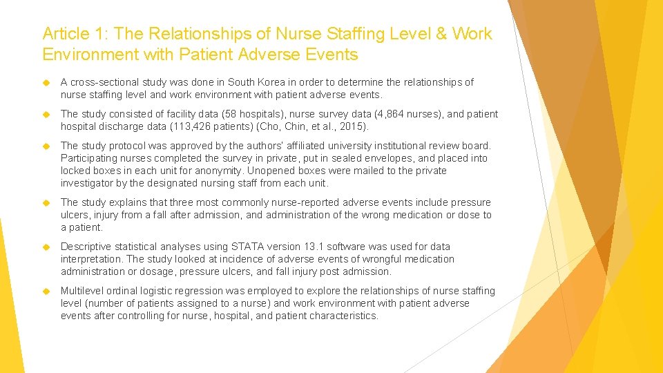 Article 1: The Relationships of Nurse Staffing Level & Work Environment with Patient Adverse