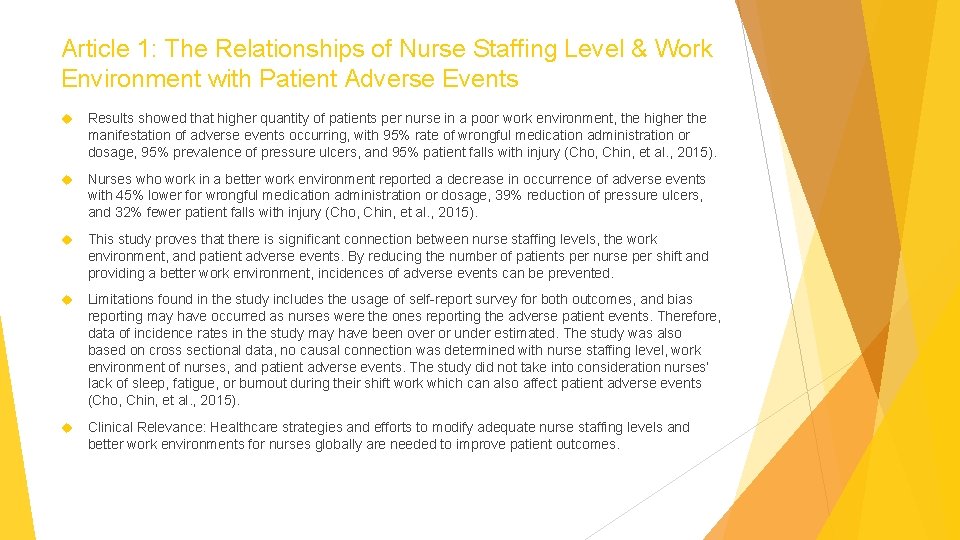 Article 1: The Relationships of Nurse Staffing Level & Work Environment with Patient Adverse