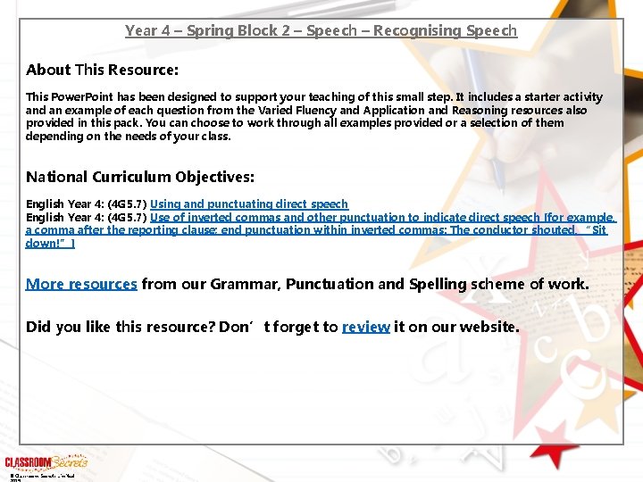 Year 4 – Spring Block 2 – Speech – Recognising Speech About This Resource: