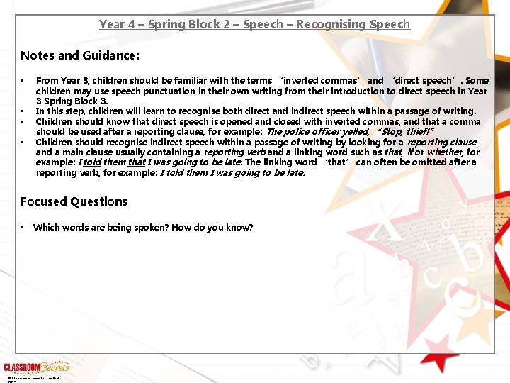 Year 4 – Spring Block 2 – Speech – Recognising Speech Notes and Guidance: