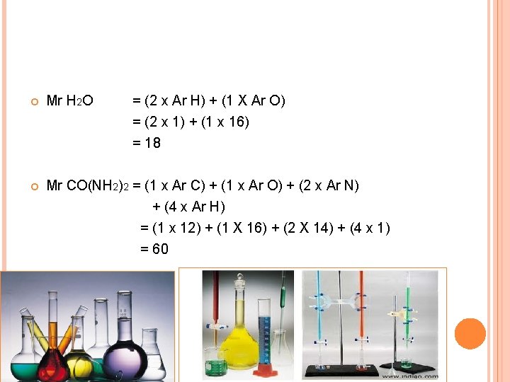  Mr H 2 O = (2 x Ar H) + (1 X Ar