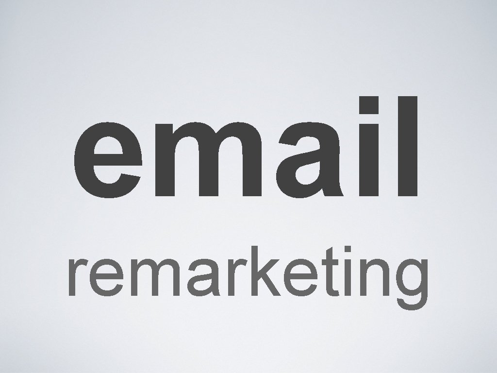 email remarketing 