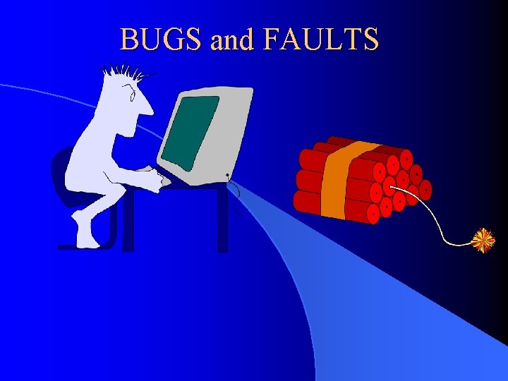 Bugs And Faults Mercury Software Bug Syntax Error