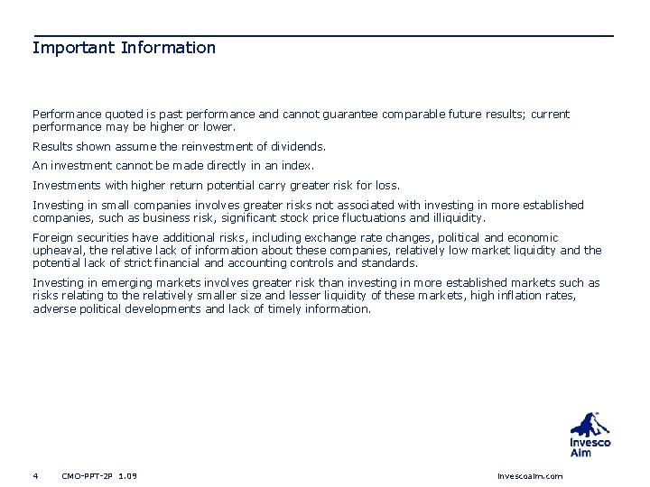 Important Information Performance quoted is past performance and cannot guarantee comparable future results; current