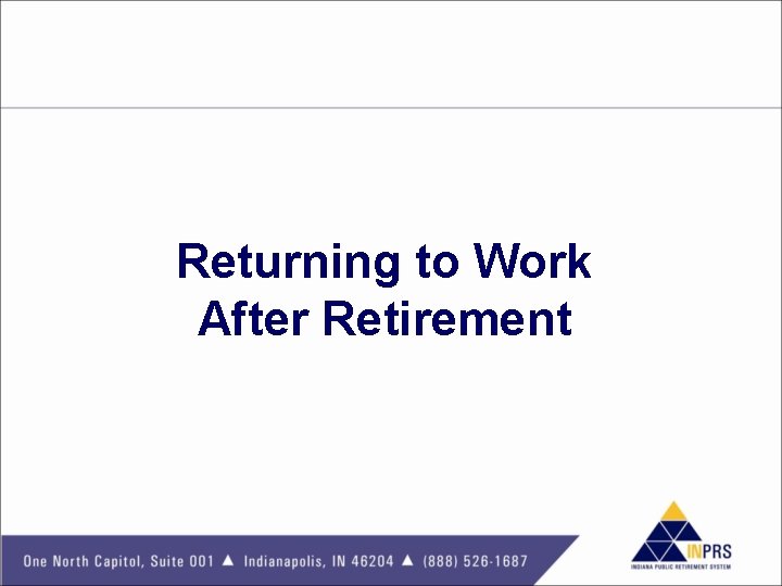 Returning to Work After Retirement 