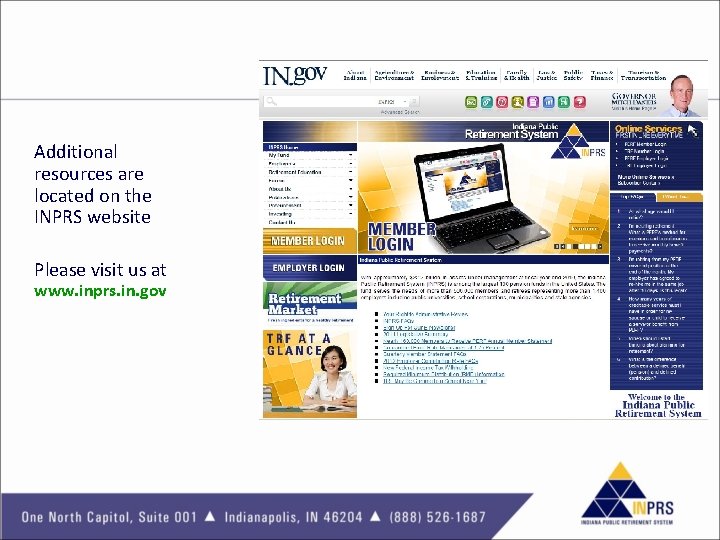 Additional resources are located on the INPRS website Please visit us at www. inprs.