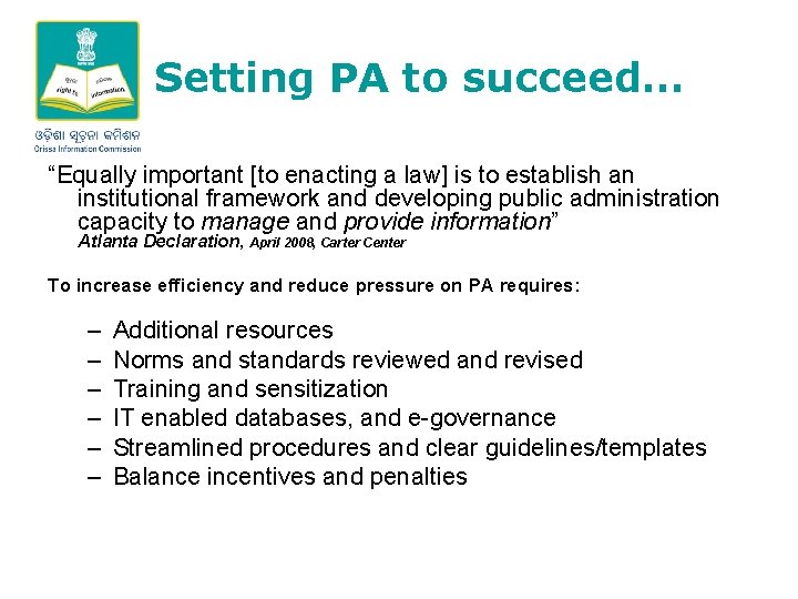 Setting PA to succeed… “Equally important [to enacting a law] is to establish an