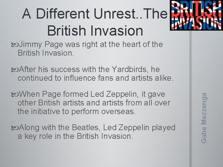 A Different Unrest. . The British Invasion Jimmy Page was right at the heart