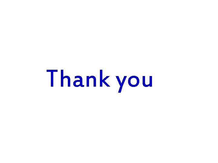 Thank you Thank you