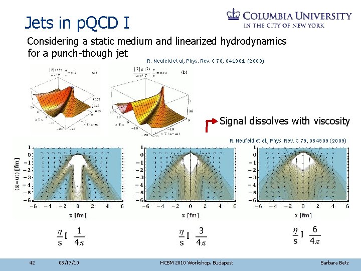 Jets in p. QCD I Considering a static medium and linearized hydrodynamics for a