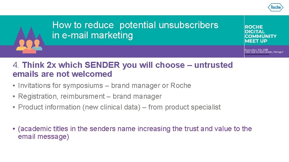 How to reduce potential unsubscribers in e-mail marketing 4. Think 2 x which SENDER
