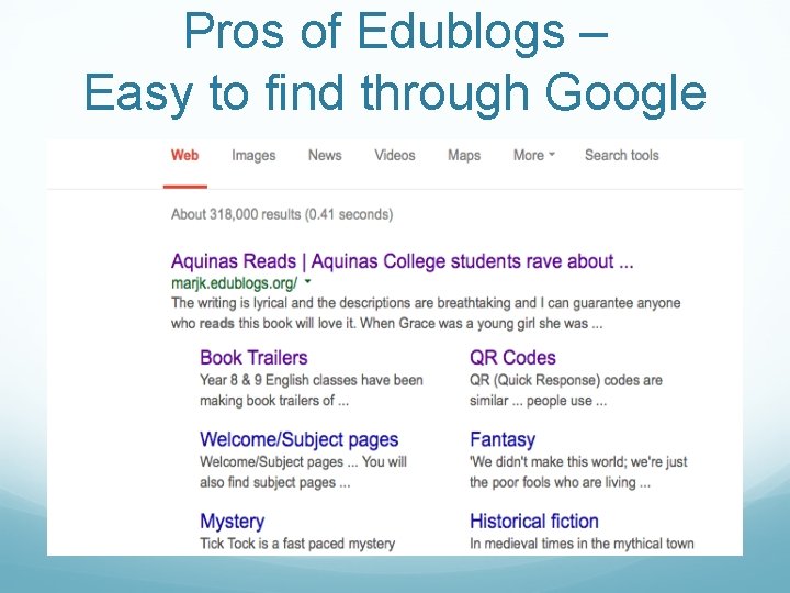 Pros of Edublogs – Easy to find through Google 