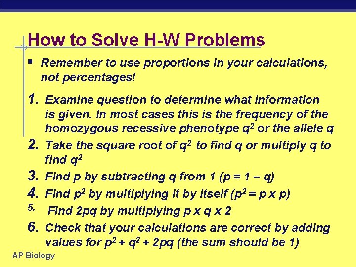 How to Solve H-W Problems § Remember to use proportions in your calculations, not