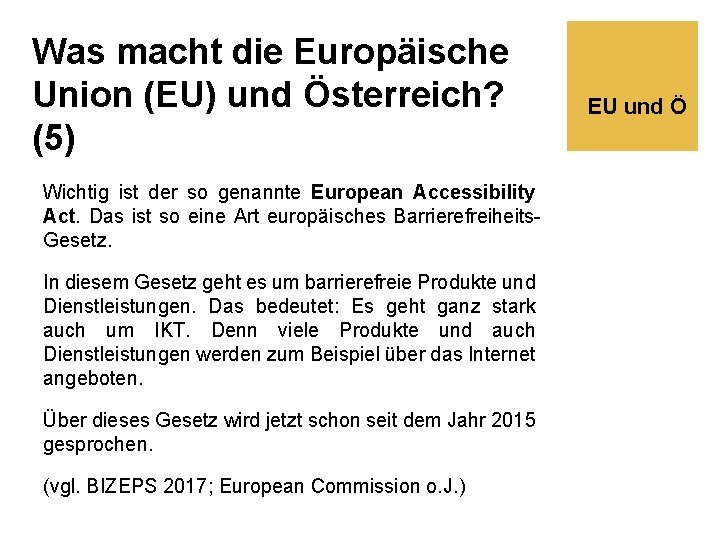 Was macht die Europäische Union (EU) und Österreich? (5) Wichtig ist der so genannte